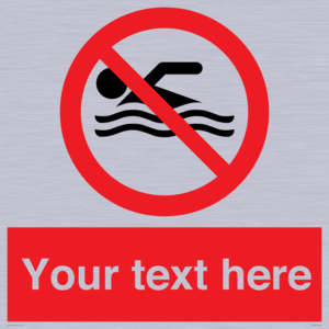 Custom No swimming prohibition Sign